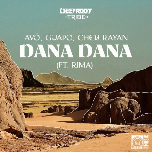 Cheb Rayan, AVÖ (PT) & GUAPO (AO) - Dana Dana (ft. Rima) [DRT042EM]